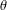 \theta