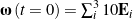 Rendered by QuickLaTeX.com \bomega\left(t = 0\right) = \sum_{i}^{3} 10 \bold{E}_i