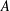 A