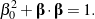 \begin{equation*}\beta^2_0 + \bbeta \cdot \bbeta = 1.\end{equation*}